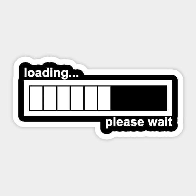 Loading... (White) Sticker by tdwright3